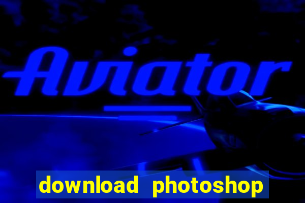 download photoshop beta crack